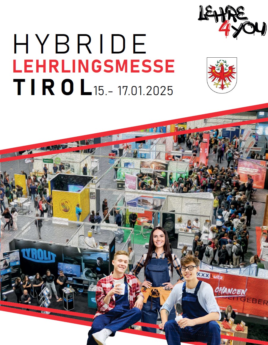 Informationen zur 3. Hybriden Lehrlingsmesse Tirol 2025